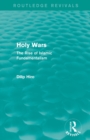 Image for Holy wars  : the rise of Islamic fundamentalism