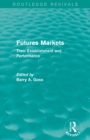 Image for Futures Markets (Routledge Revivals)