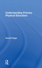 Image for Understanding Primary Physical Education