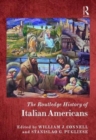 Image for The Routledge history of Italian Americans