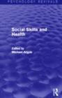 Image for Social Skills and Health (Psychology Revivals)