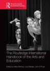 Image for The Routledge International Handbook of the Arts and Education