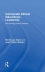 Image for Democratic Ethical Educational Leadership