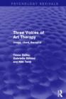 Image for Three Voices of Art Therapy