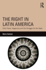 Image for Understanding the Latin American right  : managing inequalities in a context of change