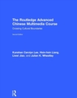 Image for The Routledge Advanced Chinese Multimedia Course