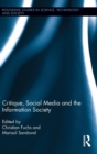 Image for Critique, Social Media and the Information Society