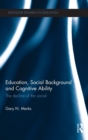 Image for Education, Social Background and Cognitive Ability