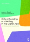 Image for Critical Reading and Writing in the Digital Age