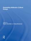 Image for Expanding Addiction: Critical Essays