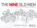 Image for The nine old men  : lessons, techniques, and inspiration from Disney&#39;s great animators