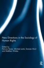 Image for New Directions in the Sociology of Human Rights