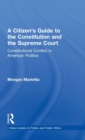 Image for A Citizen&#39;s Guide to the Constitution and the Supreme Court