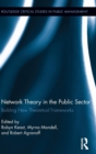 Image for Network Theory in the Public Sector