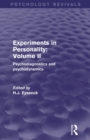 Image for Experiments in personalityVolume 2,: Psychodiagnostics and psychodynamics