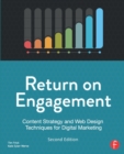 Image for Return on engagement  : content, strategy and design techniques for digital marketing
