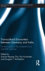 Image for Transcultural Encounters between Germany and India