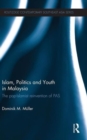 Image for Islam, Politics and Youth in Malaysia