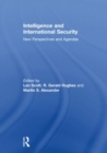 Image for Intelligence and International Security : New Perspectives and Agendas