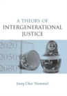 Image for A Theory of Intergenerational Justice