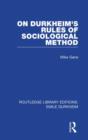 Image for On Durkheim&#39;s Rules of sociological method