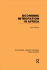 Image for Economic integration in Africa