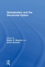 Image for Globalization and the Decolonial Option