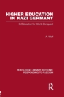 Image for Higher Education in Nazi Germany (RLE Responding to Fascism