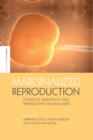 Image for Marginalized Reproduction
