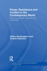Image for Power, Resistance and Conflict in the Contemporary World