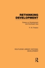 Image for Rethinking development  : essays on development and Southeast Asia