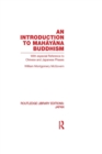 Image for An Introduction to Mahayana Buddhism