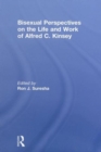 Image for Bisexual Perspectives on the Life and Work of Alfred C. Kinsey