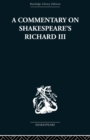 Image for Commentary on Shakespeare&#39;s Richard III