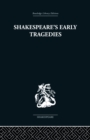 Image for Shakespeare&#39;s early tragedies