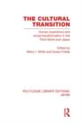 Image for The cultural transition  : human experience and social transformation in the Third World and Japan