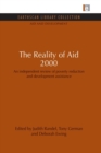 Image for The reality of aid 2000  : an independent review of property reduction and development assistance