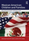 Image for Mexican American Children and Families