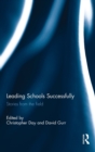 Image for Leading schools successfully  : stories from the field