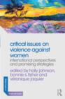 Image for Critical issues on violence against women  : international perspectives and promising strategies