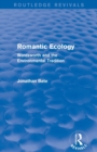 Image for Romantic Ecology (Routledge Revivals)