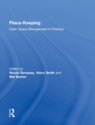 Image for Place-keeping  : open space management in practice