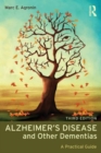 Image for Alzheimer&#39;s disease and other dementias  : a practical guide