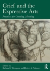 Image for Grief and the Expressive Arts