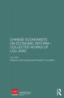 Image for Chinese Economists on Economic Reform - Collected Works of Lou Jiwei