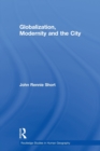 Image for Globalization, Modernity and the City