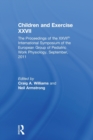 Image for Children and Exercise XXVII : The Proceedings of the XXVIIth International Symposium of the European Group of Pediatric Work Physiology, September, 2011