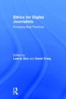Image for Ethics for digital journalists  : emerging best practices