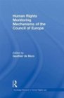 Image for Human Rights Monitoring Mechanisms of the Council of Europe