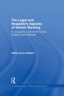 Image for The Legal and Regulatory Aspects of Islamic Banking